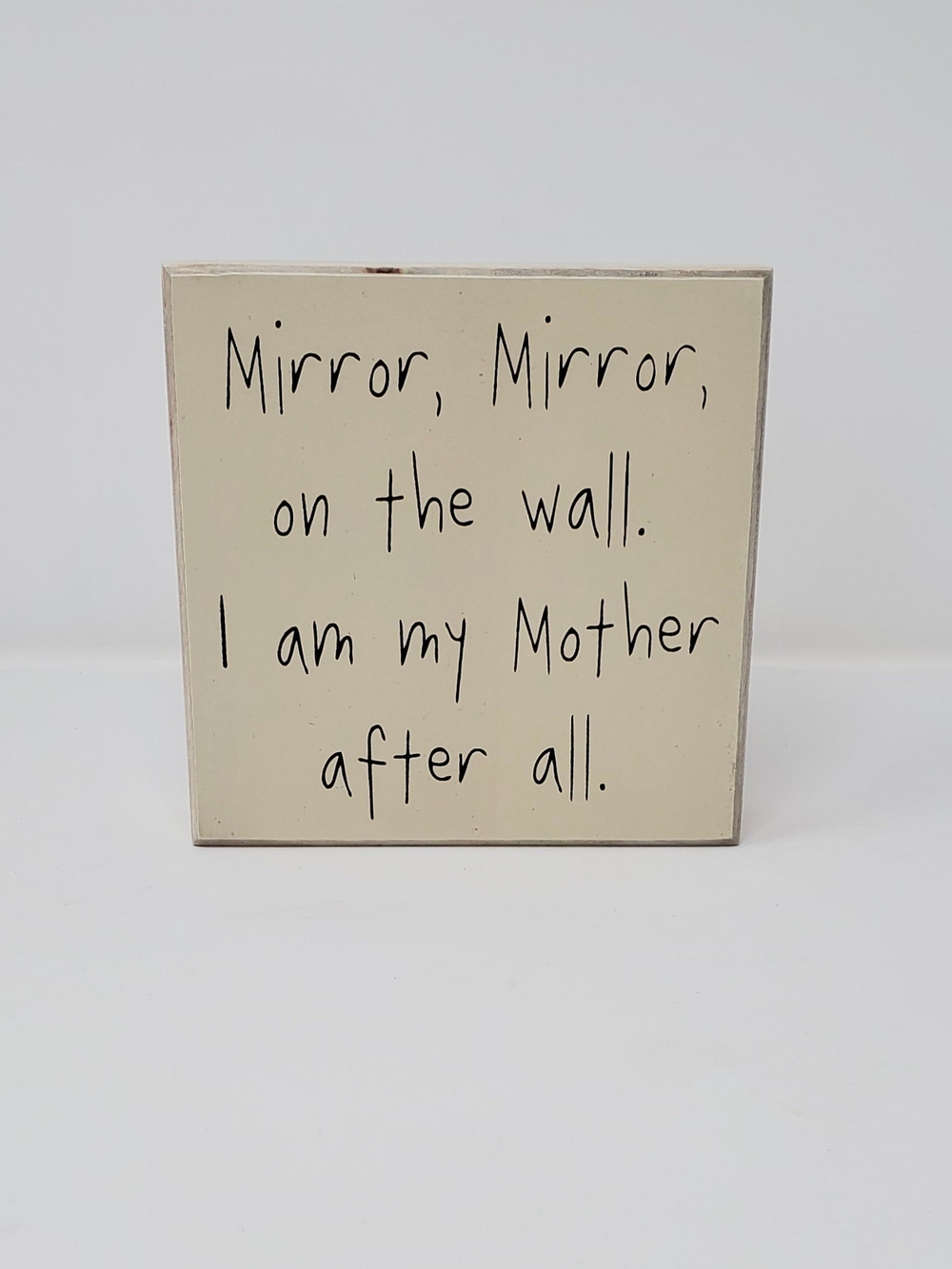 Funny Mom Gift Shelf Sign